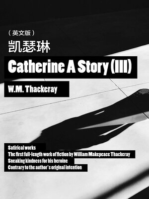 cover image of 萨克雷经典作品：凯瑟琳3（英文版）